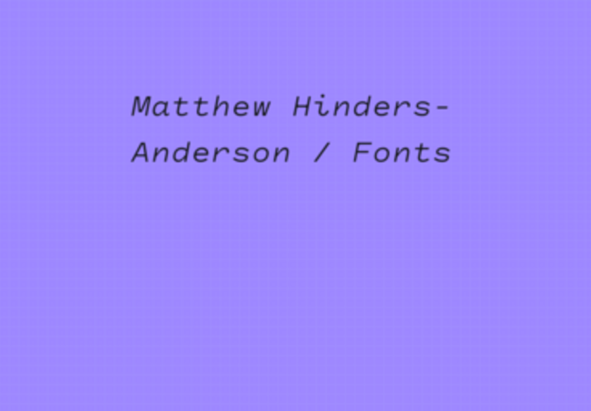 Cover thumbnail of "Fonts / Matthew Hinders-Anderson"
